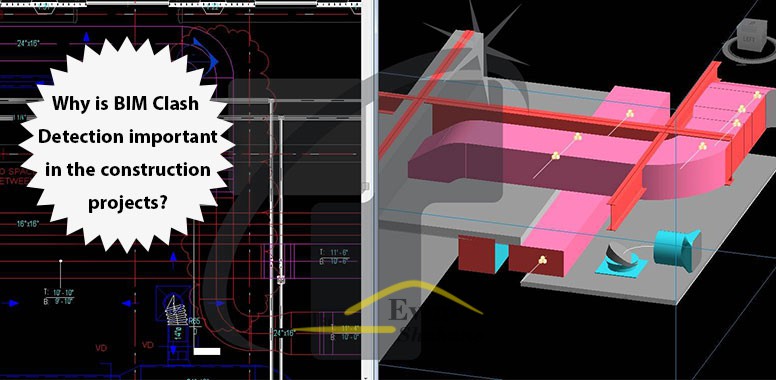چرا تشخیص BIM Clash در پروژه های ساختمانی مهم است؟