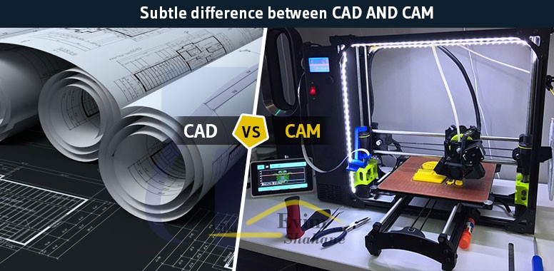 تفاوت اصلی بین CAD و CAM