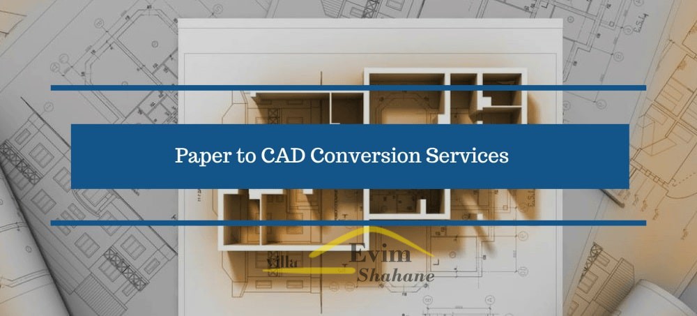 Paper به CAD Conversion Services